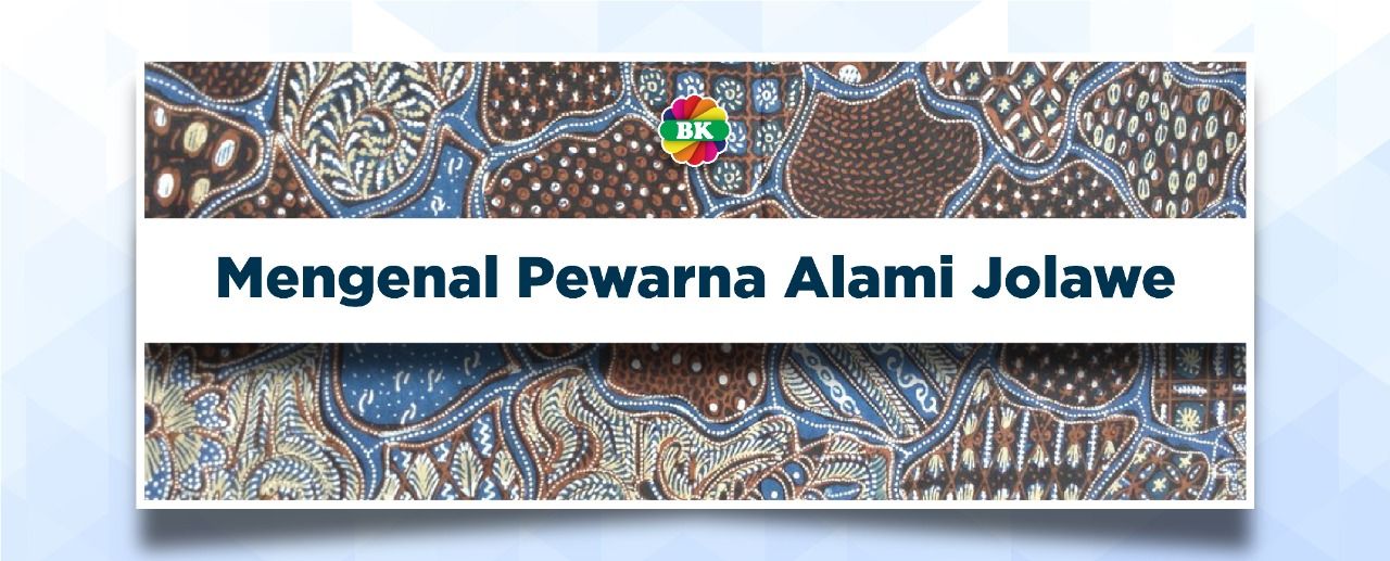 Mengenal Pewarna Alami Jalawe